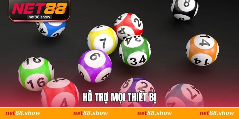 Hỗ trợ mọi thiết bị